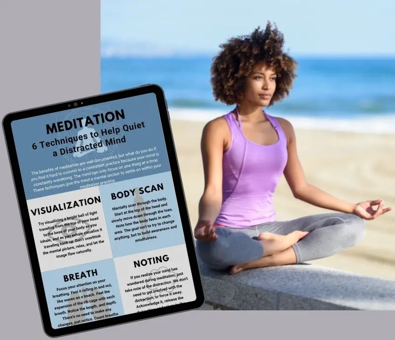 6 ways to quiet your distracted mind during meditation